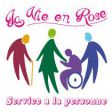 LA VIE EN ROSE A DOMICILE