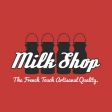 MILK SHOP